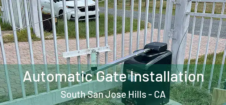  Automatic Gate Installation South San Jose Hills - CA