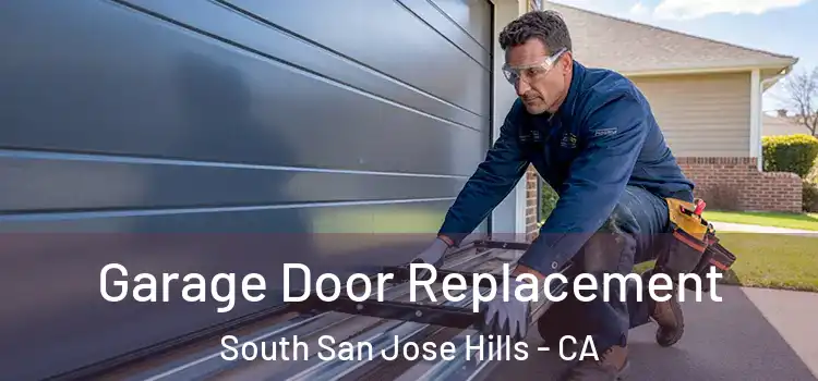  Garage Door Replacement South San Jose Hills - CA