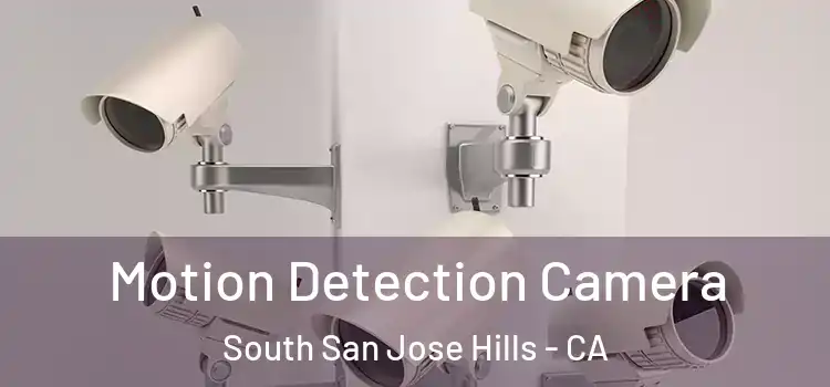  Motion Detection Camera South San Jose Hills - CA