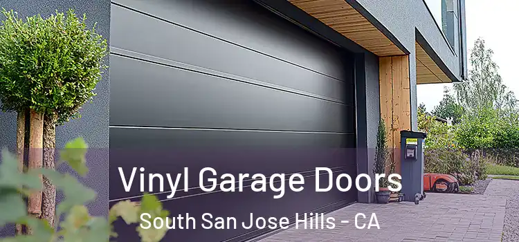  Vinyl Garage Doors South San Jose Hills - CA