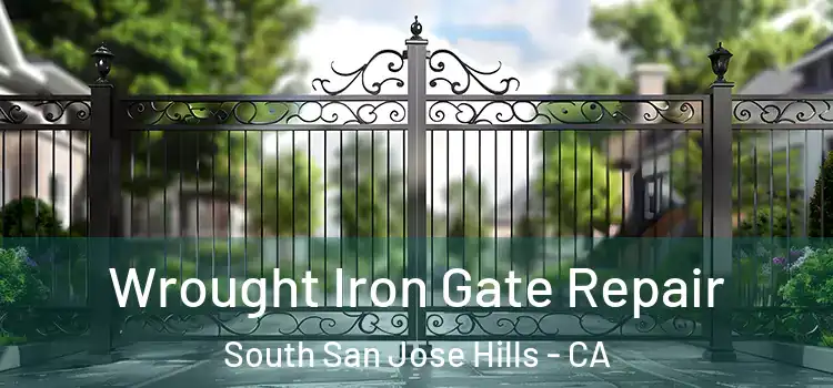  Wrought Iron Gate Repair South San Jose Hills - CA